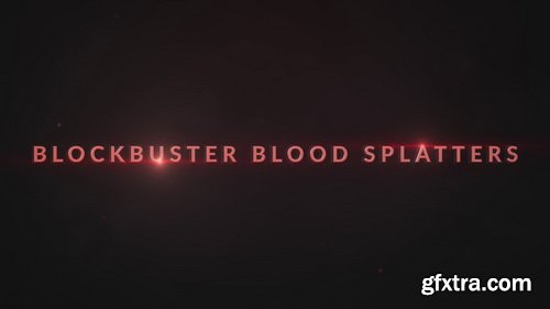 ToleratedCinematics - Blockbuster Blood Pack 4K