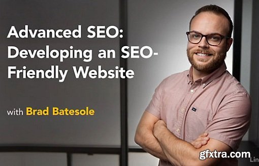 Advanced SEO: Developing an SEO-Friendly Website