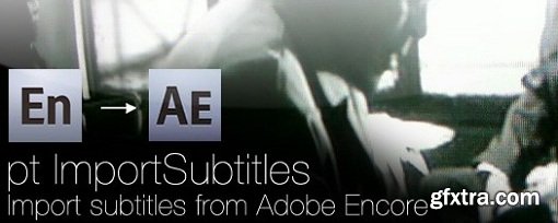 pt_ImportSubtitles 1.51 for After Effects