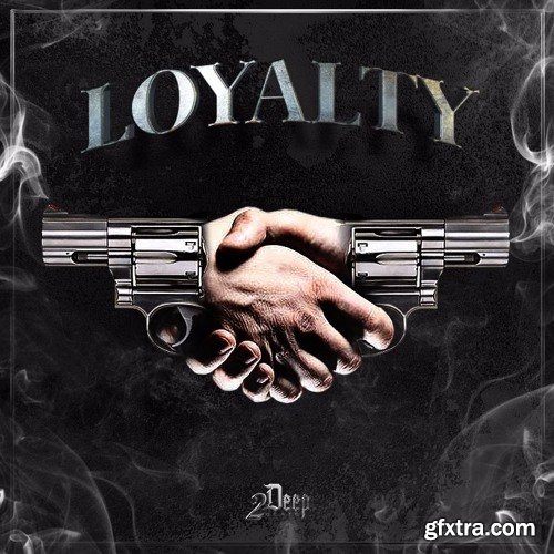 2Deep Loyalty WAV MiDi-FANTASTiC