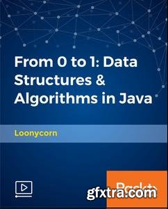 From 0 to 1 - Data Structures & Algorithms in Java