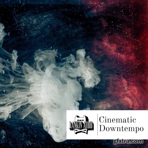 Rankin Audio Cinematic Downtempo WAV-FANTASTiC