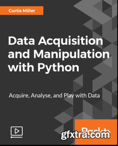 Data Acquisition and Manipulation with Python