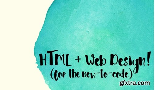 Web 101:: HTML for the New to Code