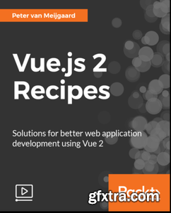 Vue.js 2 Recipes