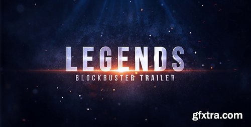 Videohive Legends Blockbuster Trailer 19722851