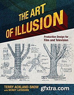 The Art of Illusion: Production Design for Film and Television