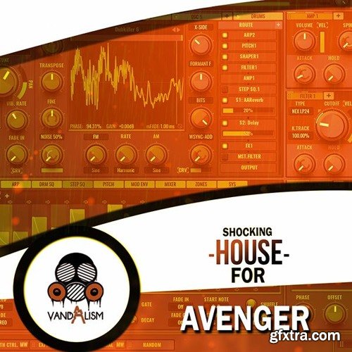 Vandalism Sounds Shocking House For Avenger-FANTASTiC