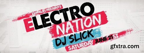 Electro Nation Flyer Templates + Facebook Covers