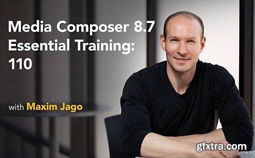 Media Composer 8.7 Essential Training: 110 (updated Oct 13, 2017)