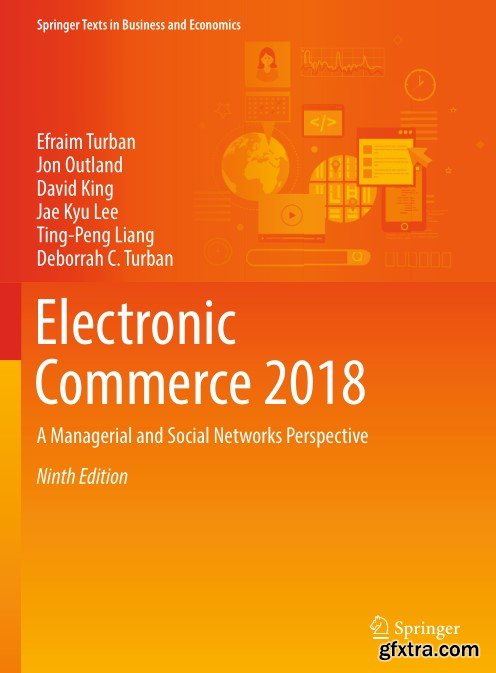 Electronic Commerce 2018: A Managerial and Social Networks Perspective