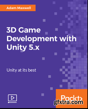 3D Game Development with Unity 5.x