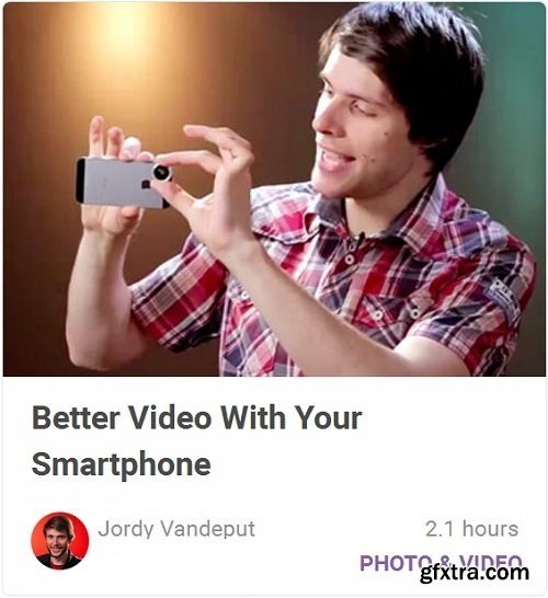 Tutsplus - Better Video With Your Smartphone