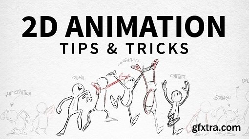2D Animation: Tips & Tricks