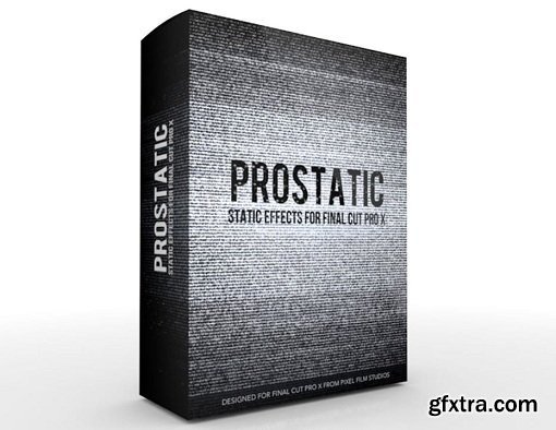 Pixel Film Studios - ProStatic: Volume 1 for FCPX (macOS)