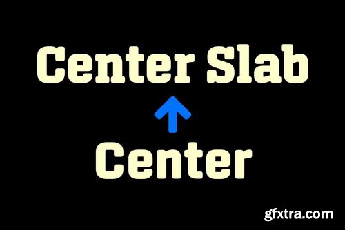 Center Slab Font Family