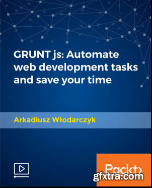 GRUNT js - Automate web development tasks and save your time