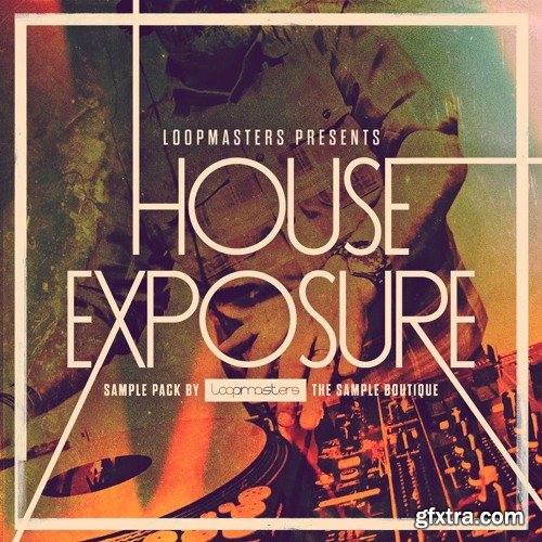 Loopmasters House Exposure MiDi REASON REFiLL-FANTASTiC