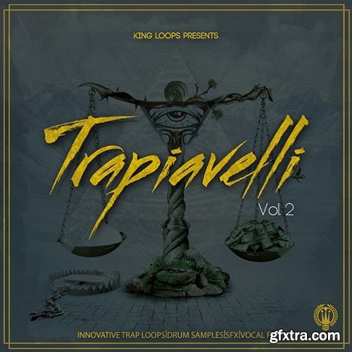 King Loops Trapiavelli Vol 2 WAV MiDi-DISCOVER