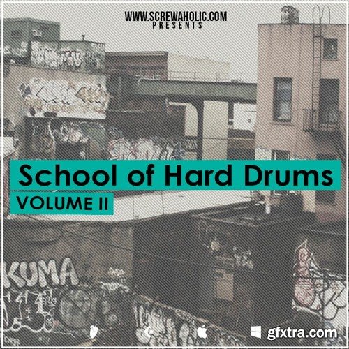 Screwaholic School Of Hard Drums Vol 2 WAV-FANTASTiC