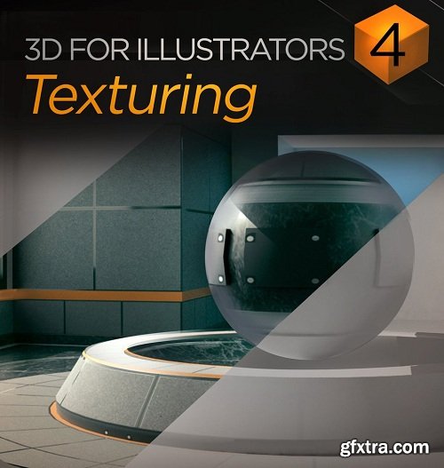 3D For Illustrators 04: Texturing