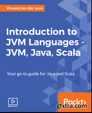 Introduction to JVM Languages - JVM, Java, Scala