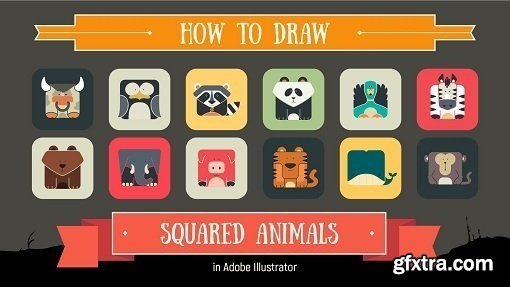 Digital Illustration: How to Draw Squared Animals in Adobe Illustrator