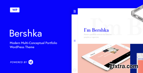 ThemeForest - Bershka v1.0.4 - Modern Multi-Conceptual Portfolio WordPress Theme 20035782