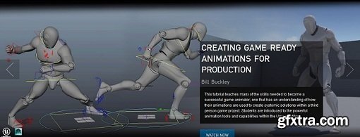 The Gnomon Workshop - Creating Game Ready Animations for Production