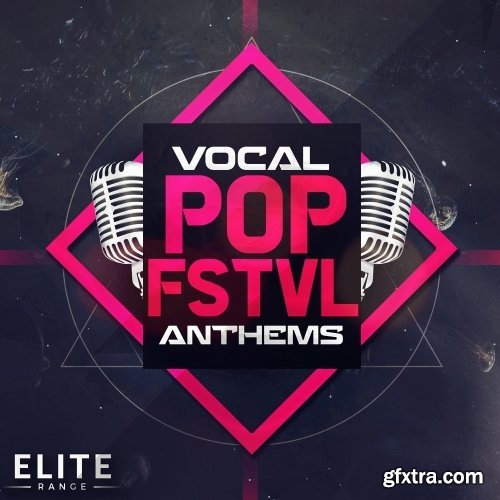 Mainroom Warehouse Vocal Pop FSTVL Anthems MULTiFORMAT-NU DiSCO