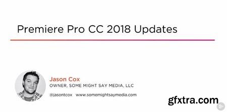 Premiere Pro CC 2018 Updates