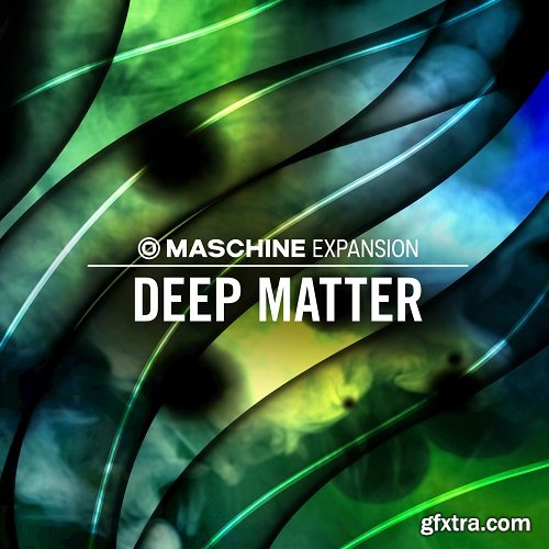 Native Instruments Deep Matter Maschine Expansion WIN OSX-iND