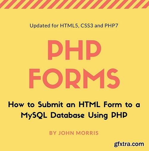 How to Submit an HTML Form to a MySQL Database Using PHP
