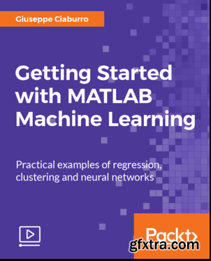 Getting Started with MATLAB Machine Learning