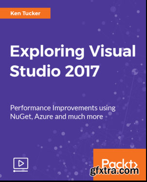 Exploring Visual Studio 2017