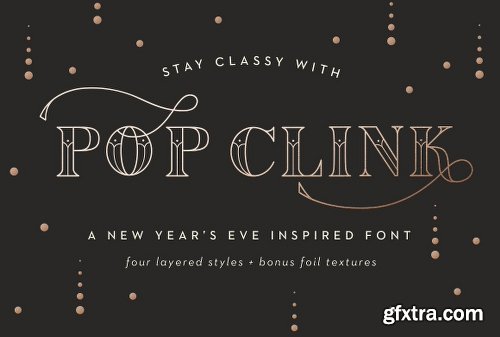 CreativeMarket Pop Clink - A New Years Font 2076523
