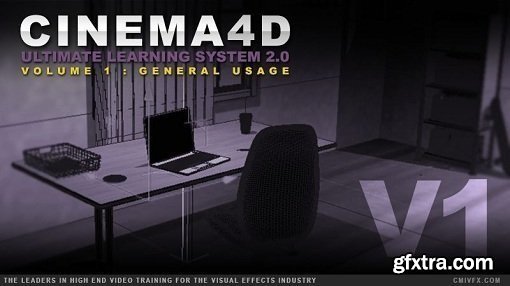 cmiVFX - Cinema 4D Ultimate Learning System 2.0 Volume 1