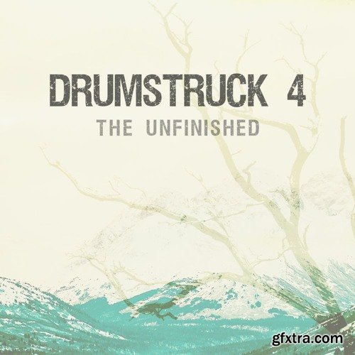 The Unfinished Drumstruck 4 WAV KONTAKT