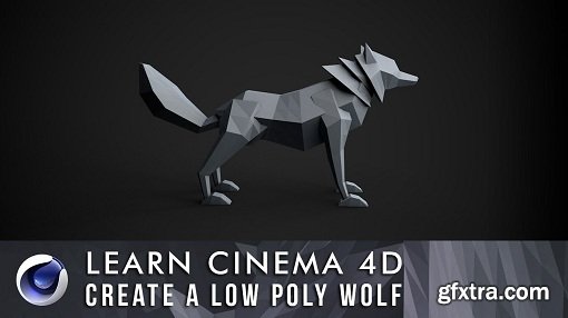 Learn Cinema 4D: Low Poly Wolf