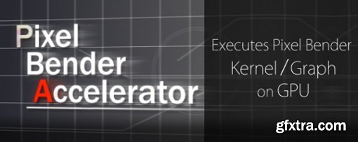 Pixel Bender Accelerator v1.2.2 for Adobe After Effects (macOS)