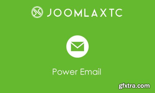 JoomlaXTC - Power Email v1.1.0 - Joomla Extension