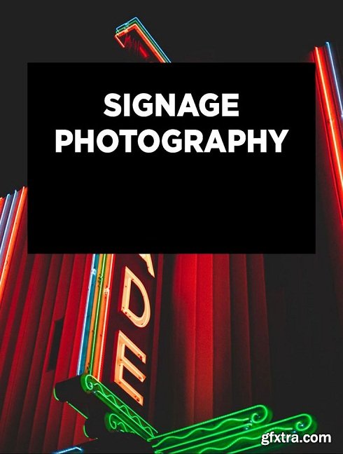 Signage Photography: The Words Around You