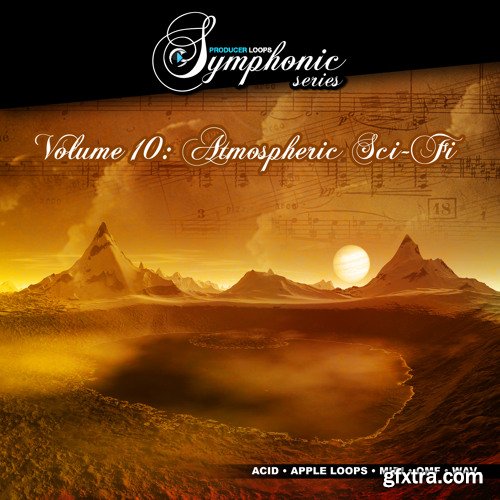 Producer Loops Symphonic Series Vol 10 Atmospheric Sci-Fi MULTiFORMAT