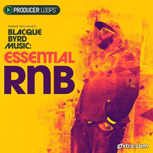 Producer Loops Blacque Byrd Music Essential RnB MULTiFORMAT