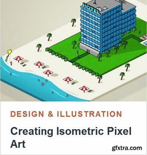 Tutsplus - Creating Isometric Pixel Art