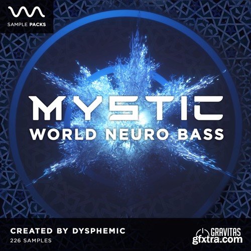 Gravitas Create MYSTIC World Neuro Bass WAV