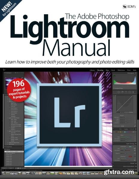 The Adobe Photoshop Lightroom Manual (2017)