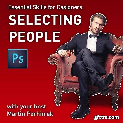 Essential Skills for Designers ­- Making Selections of People in Photoshop