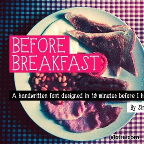 Before Breakfast font