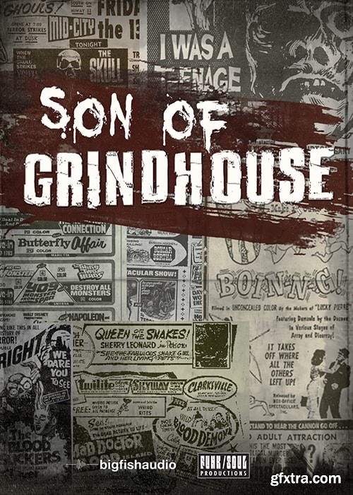 Funk Soul Productions Son of Grindhouse AiFF REX KONTAKT-FANTASTiC